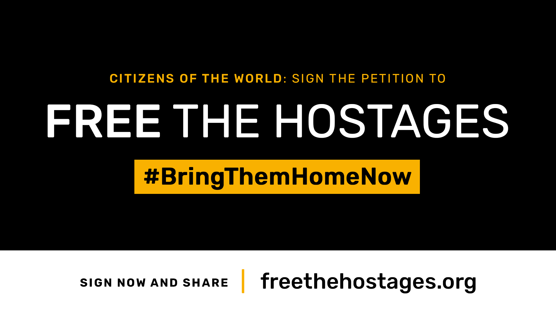 Urgent Petition to Free the Hostages of Israel